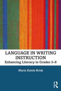 Language in Writing Instruction