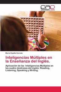 Inteligencias Multiples en la Ensenanza del Ingles.