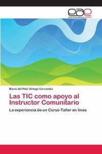 Las TIC como apoyo al Instructor Comunitario