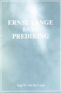 Ernst lange en de prediking