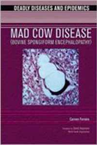 Mad Cow Disease