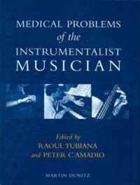 Medical Problems of the Instrumentalist Musician