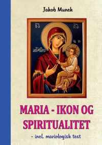 Maria - Ikon og Spiritualitet