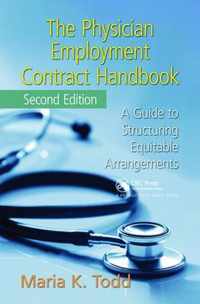 The Physician Employment Contract Handbook