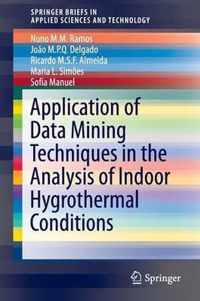 Application of Data Mining Techniques in the Analysis of Indoor Hygrothermal Con