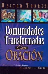 Comunidades transformadas con oracion