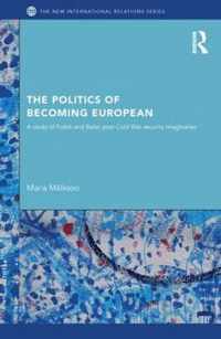 Politics Of Becoming European