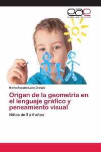 Origen de la geometria en el lenguaje grafico y pensamiento visual