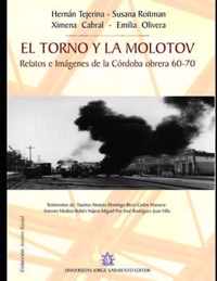 El torno y la molotov