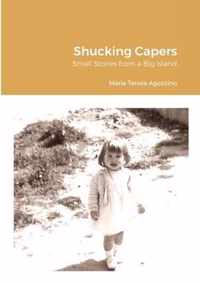 Shucking Capers