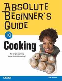 Absolute Beginner's Guide to Cooking