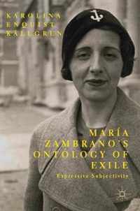 Maria Zambrano's Ontology of Exile