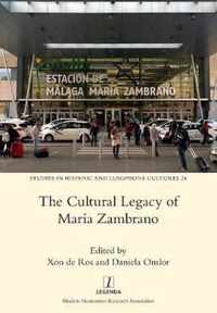 The Cultural Legacy of Maria Zambrano