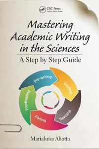 Mastering Academic Writing in the Sciences