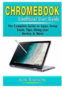 Chromebook Unofficial User Guide