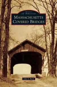 Massachusetts Covered Bridges