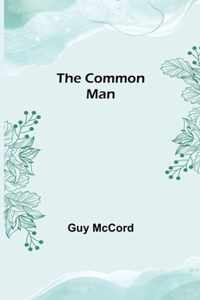 The Common Man