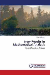 New Results in Mathematical Analysis