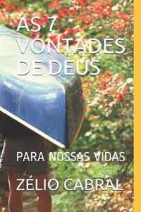 As 7 Vontades de Deus