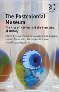 The Postcolonial Museum