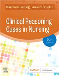 Clinical Reasoning Cases in Nursing