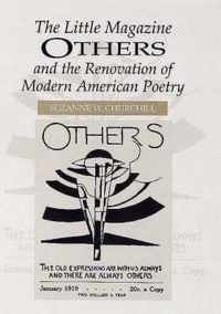 The Little Magazine Others and the Renovation of Modern American Poetry