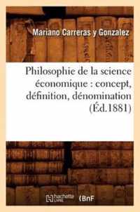 Philosophie de la Science Economique