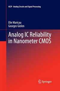 Analog IC Reliability in Nanometer CMOS