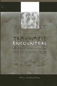 Traumatic Encounters