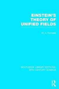 Einstein's Theory of Unified Fields