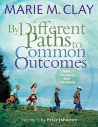 By Different Paths to Common Outcomes