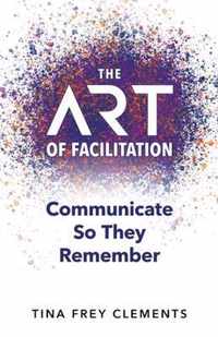 The ART of Facilitation