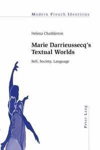 Marie Darrieussecq's Textual Worlds