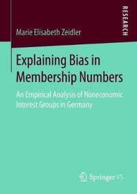 Explaining Bias in Membership Numbers