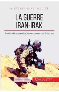 La guerre Iran-Irak