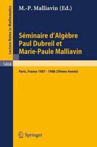 Seminaire d'Algebre Paul Dubreil Et Marie-Paule Malliavin