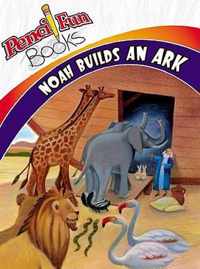 Noah Builds an Ark