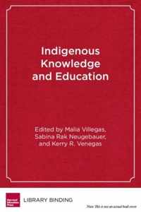 Indigenous Knowledge and Education