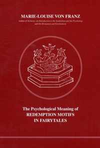 Psychological Meaning of Redemption Motifs in Fairy Tales