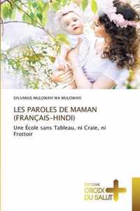 Les Paroles de Maman (Francais-Hindi)