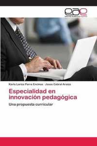 Especialidad en innovacion pedagogica