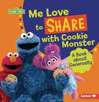 Me Love to Share with Cookie Monster