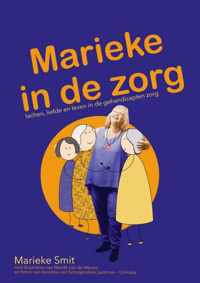 Marieke in de zorg 1 - Marieke in de zorg