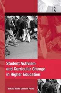 Student Activism and Curricular Change in Higher Education