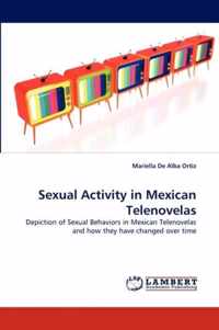 Sexual Activity in Mexican Telenovelas