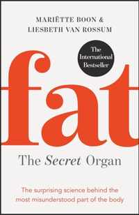 Fat: the Secret Organ