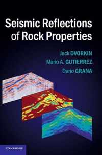 Seismic Reflections of Rock Properties