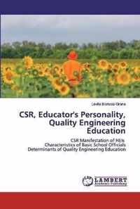 CSR, Educator's Personality, Quality Engineering Education