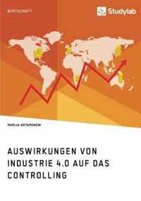 Auswirkungen von Industrie 4.0 auf das Controlling