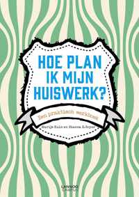 Hoe plan ik mijn huiswerk?